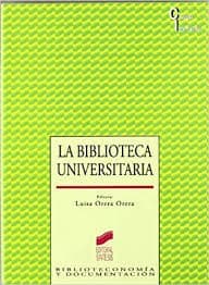 Portada de La Biblioteca Universitaria