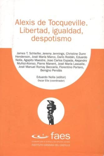 Portada de Alexis de Tocqueville. Libertad, igualdad, despotismo