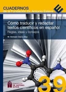 Portada de Cómo traducir y redactar textos científicos en español