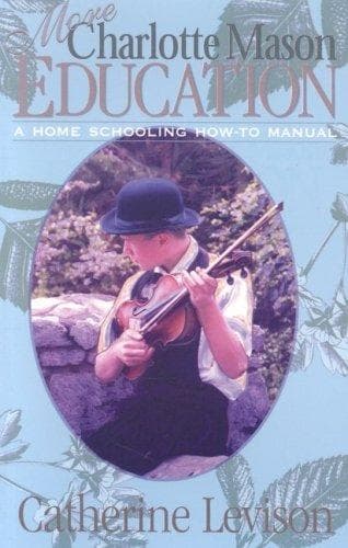 Portada de More Charlotte Mason Education