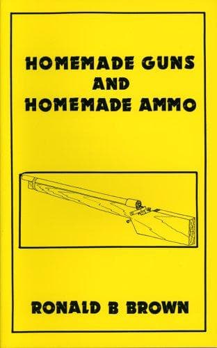 Portada de Homemade Guns & Homemade Ammo