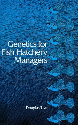 Portada de Genetics for fish hatchery managers