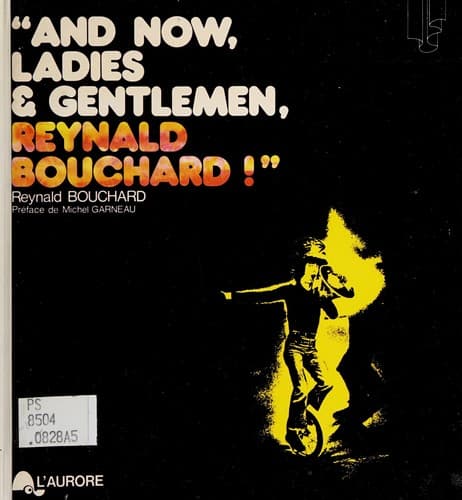 Portada de "And now, ladies & gentlemen, Reynald Bouchard!"