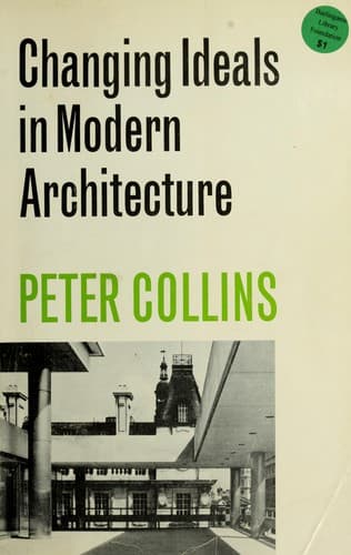 Portada de Changing ideals in modern architecture 1750-1950.