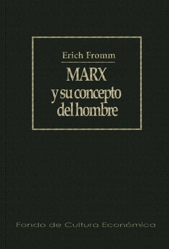 Portada de Marx y su concepto del hombre