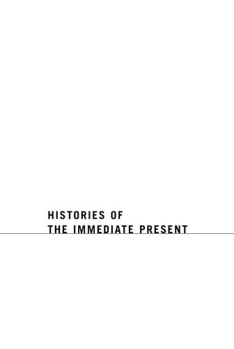 Portada de Histories of the immediate present